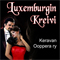 LUXEMBURGIN KREIVI -OPERETTI