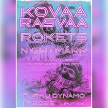 Kovaa Rasvaa, Rokets, Nightm&auml;rr