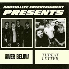 River Below & Threat Letter K-18