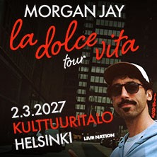 Morgan Jay: La Dolce Vita Tour