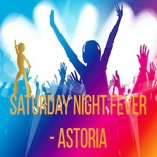 Saturday Night Fever - Astoria