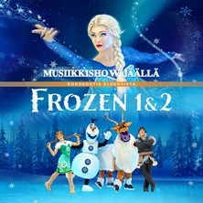 Frozen 1 & 2 - Musiikkishow j&auml;&auml;ll&auml;
