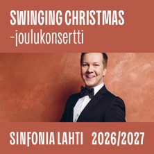 Sinfonia Lahti: SWINGING CHRISTMAS -joulukonsertti
