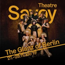 Savoy: The Glanz of Berlin &ndash; Roaring 20&rsquo;s show