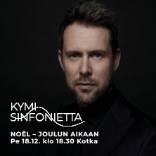 KYMI SINFONIETTA: JOULUKONSERTTI NO&Euml;L, KOTKA