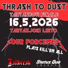 Thrash to Dust