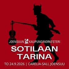 Joensuun kaupunginorkesteri: Sotilaan tarina