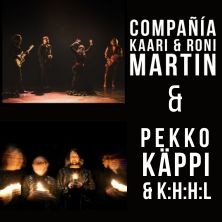 Compa&ntilde;&iacute;a Kaari & Roni Martin goes ROOTS ja Pekko K&auml;ppi & K:H:H:L