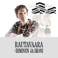 Rautavaara &ndash; Ihminen ja ikoni