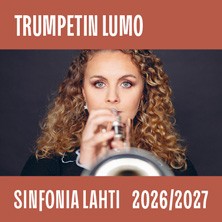 Sinfonia Lahti: TRUMPETIN LUMO