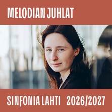 Sinfonia Lahti: MELODIAN JUHLAT