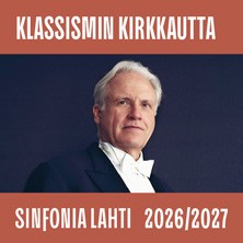Sinfonia lahti: KLASSISMIN KIRKKAUTTA
