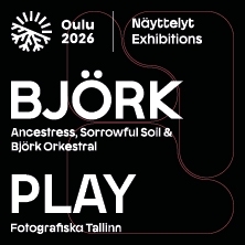 PLAY Fotografiska Tallinn & Bj&ouml;rk