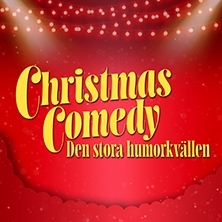 Christmas Comedy - Den Stora Humorkvällen