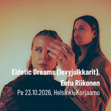Eidetic Dreams (levyjulkkarit), Eetu Riikonen