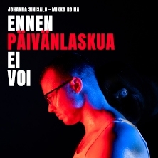 Ennen p&auml;iv&auml;nlaskua ei voi