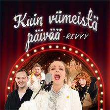 Kuin viimeist&auml; p&auml;iv&auml;&auml; -revyy