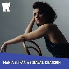 Maria Ylip&auml;&auml; & Yst&auml;v&auml;t: Chanson