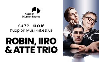 ROBIN, IIRO & ATTE TRIO