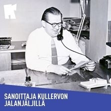 Sanoittaja Kullervon jalanj&auml;ljill&auml;