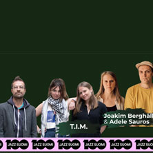 Joakim Bergh&auml;ll & Adele Sauros + T.I.M.